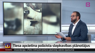 Tiesa apcietina policista slepkavības plānotājus