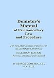 Demeter's Manual of Parliamentary Law and Procedure: Blue Book Edition