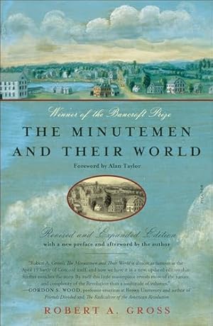 The Minutemen and Their World (American Century)