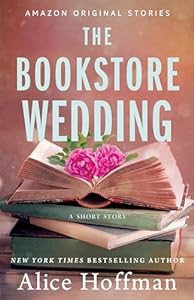 The Bookstore Wedding (The Once Upon a Time Bookshop Stories)