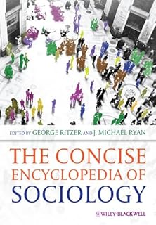 The Concise Encyclopedia of Sociology (English Edition)