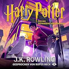 Harry Potter und der Gefangene von Askaban - Gesprochen von Rufus Beck Titelbild