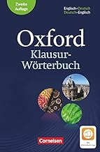 Oxford Klausur-Wörterbuch - Ausgabe 2018 - B1-C1: Wörterbuch Englisch-Deutsch/Deutsch-Englisch - Mit Aktivierungscode für ...