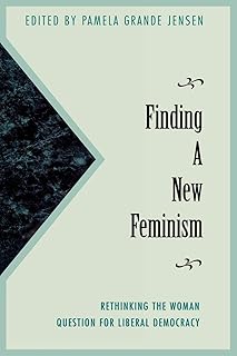 Finding a New Feminism