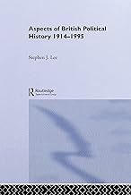 Aspects of British Political History 1914-1995 (Aspects of History)