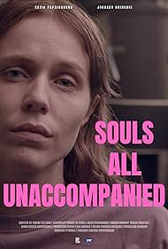 Katia Papaioannou in Souls All Unaccompanied (2021)