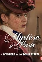 The Eiffel Tower Mystery