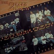 2 Live Crew: Do Wah Diddy Diddy (1988)