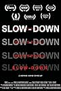 Slow-Down (2020)