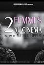 Deux femmes au cinéma (2015)