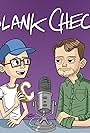 Blank Check with Griffin & David (2015)