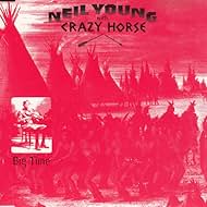 Neil Young & Crazy Horse: Big Time (1996)