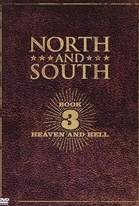 Primary photo for North & South: Book 3, Heaven & Hell