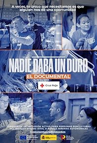 Primary photo for Nadie daba un duro: El documental