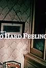 No Hard Feelings (1976)