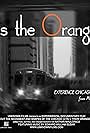 This... Is the Orange Line (2010)