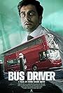 Bally Gill in Bus Driver (2022)