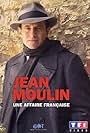 Jean Moulin, une affaire française (2003)