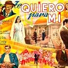 Manuel Arbó, María Brú, Antonio Casal, María Luisa Gerona, José Isbert, José Nieto, and Isabel de Pomés in Te quiero para mí (1944)