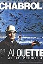 Alouette, je te plumerai (1988)