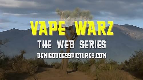 Vape Warz Web Series Trailer