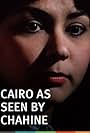 Cairo As Seen by Chahine (1991)