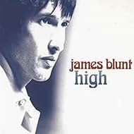 James Blunt: High (Version 2) (2005)