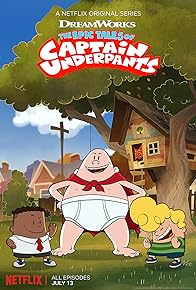 Primary photo for The Epic Tales of Captain Underpants