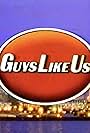 Guys Like Us (1995)