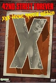 42nd Street Forever: XXX-Treme Special Edition (2007)