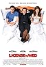 License to Wed (2007) Poster