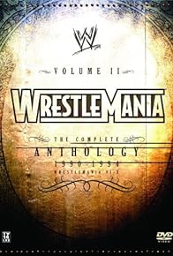 Primary photo for WWE WrestleMania: The Complete Anthology, Vol. 2