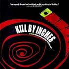 Kill by Inches (1999)