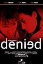 Denied (2008)