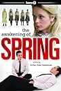 The Awakening of Spring (2008)