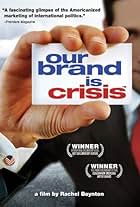 Our Brand Is Crisis (2005)