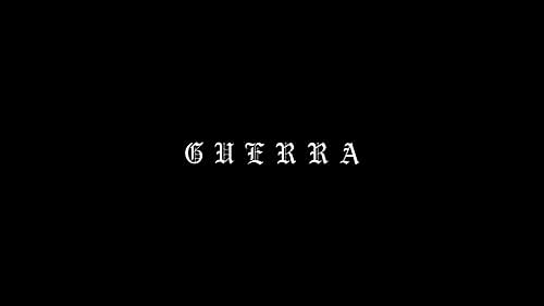 GUERRA - TEASER