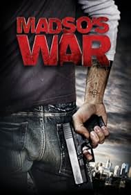 Madso's War (2010)