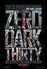 Zero Dark Thirty (2012) Poster