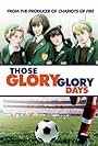 Those Glory Glory Days (1983)