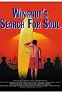 Wingnut's Search for Soul (1996)