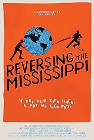 Reversing the Mississippi (2016)