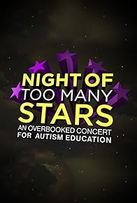 Primary photo for Night of Too Many Stars: An Overbooked Concert for Autism Education