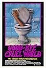 Good-bye Cruel World (1982)