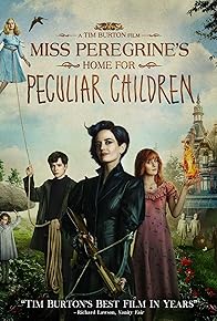 Primary photo for Miss Peregrine's Home for Peculiar Children