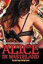 Alice in Wasteland (2006)
