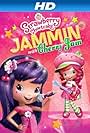 Strawberry Shortcake: Jammin' with Cherry Jam (2013)