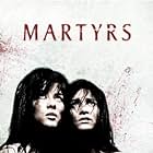 Mylène Jampanoï and Morjana Alaoui in Martyrs (2008)