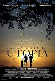 Seven Days in Utopia (2011)