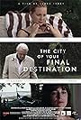 The City of Your Final Destination